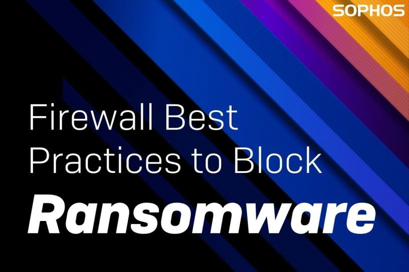 White Paper Firewall Best Practices To Block Ransomware ITWeb