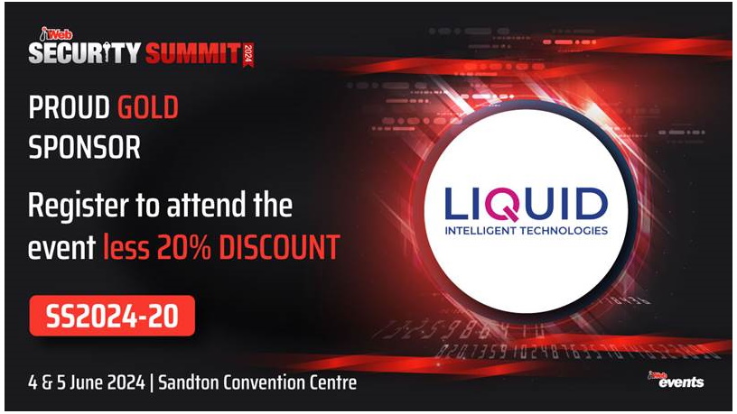 Register for ITWeb Security Summit 2024, sponsored by Liquid C2 | ITWeb